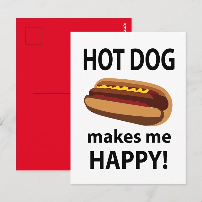 Hot Dog macht mich glücklichen Hot Dog Postkarte (Vorne/Hinten)