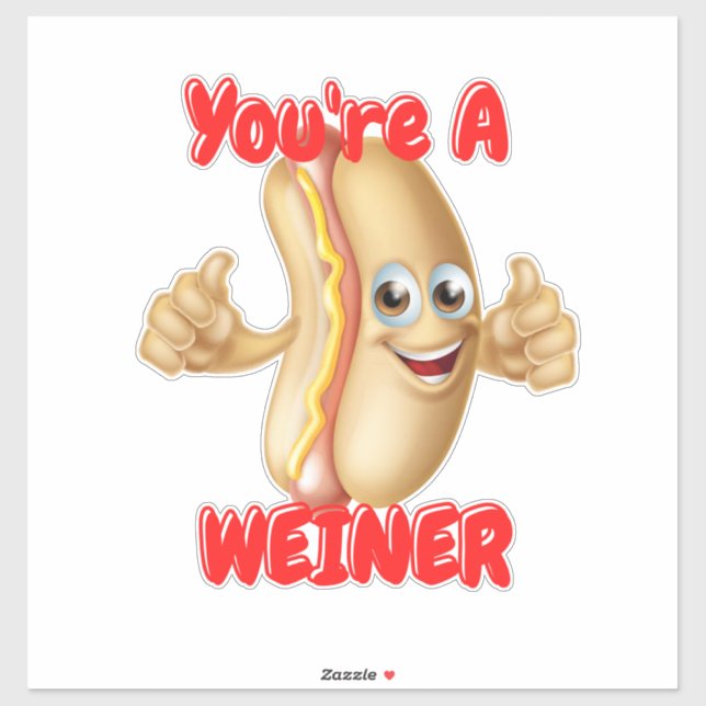 Hot Dog Pun Du bist ein Weiner Aufkleber (Blatt)