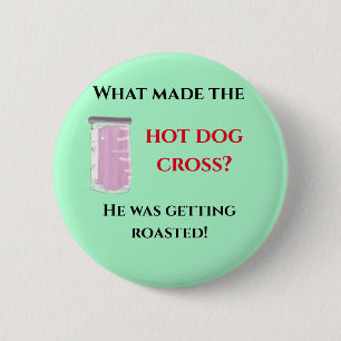 Hot Dog Witz Button
