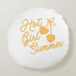 Hot Girl Summer Rundes Kissen<br><div class="desc">Front and Back Design

Summer is coming!</div>