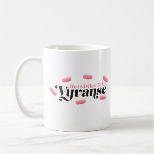 Hot Girlies prendre Vyvanse 10mg Mug