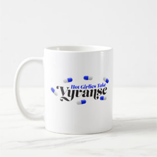 Hot Girlies prendre Vyvanse 50mg Mug