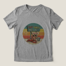 Hot Girls Boil Hier Retro T-Shirt! 😉 🌶️ Tri-Blend Shirt