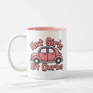 Hot Girls Hit Curbs Pink Funny Zweifarbige Tasse
