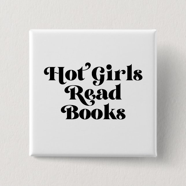 Hot Girls lesen Bücher Button (Vorderseite)