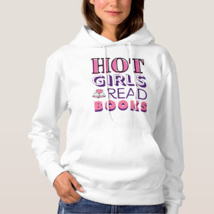 Hot Girls lesen Bücher Literaturlesen Spaß Hoodie