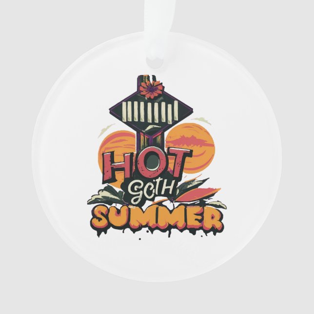 Hot Goth Summer Chic Ornament (Vorderseite)