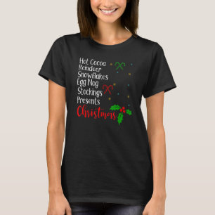 Hot Kakao Rentierschneeflocken Ei Nog Strumpf Ch T-Shirt