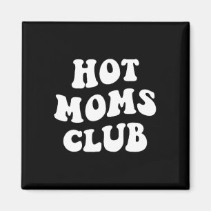 Hot Mamas Club Fun Mama Kindermädchen X Magnet