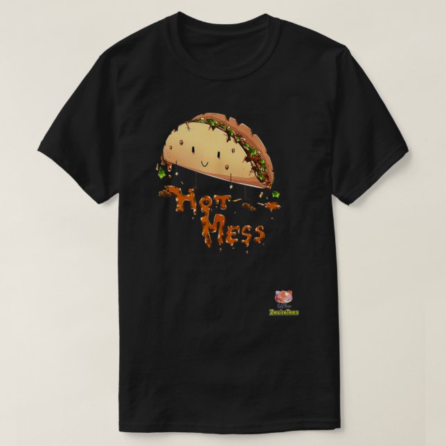 Hot Mess Eine Tako, die auseinanderfällt T-Shirt (Design vorne)