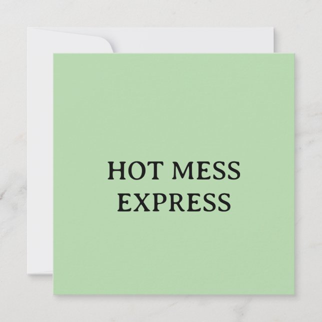 HOT MESS EXPRESS DANKESKARTE (Vorderseite)