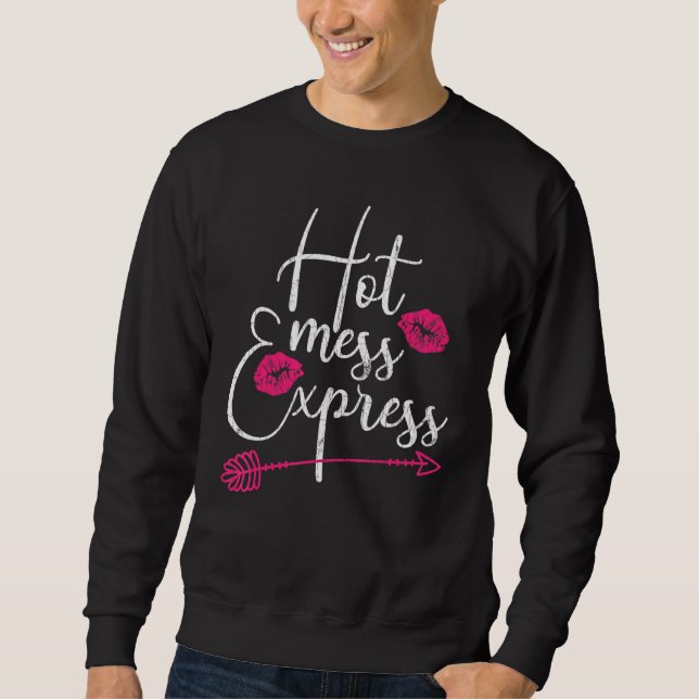 Hot Mess Express Mama Mutter Grafik Sweatshirt (Vorderseite)