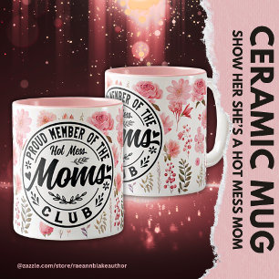 'Hot Mess Mom's Club' Muttertags-Tasse Zweifarbige Tasse