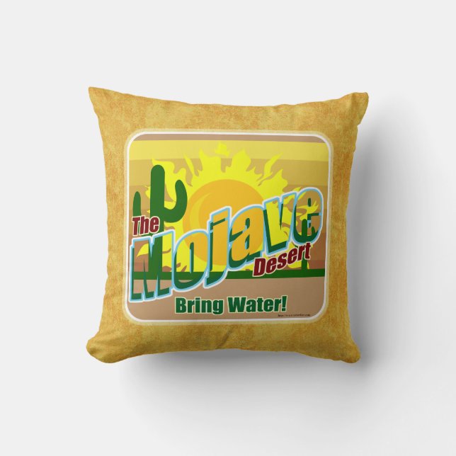 Hot Mojave Desert Cartoon Slogan Spaß Kissen (Vorderseite)