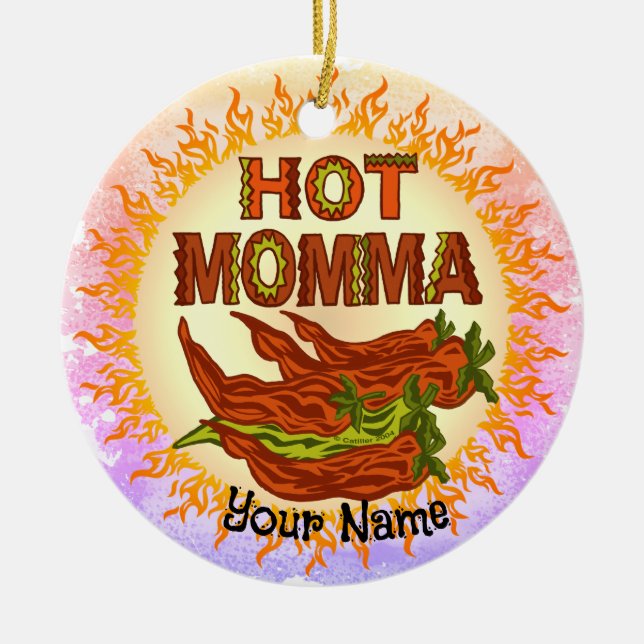 Hot Momma Keramik Ornament (Vorne)