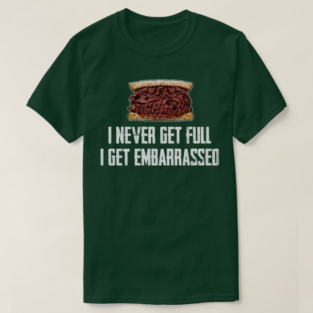 Hot Pastrami essen Vollstomach X Großer Portionshu T-Shirt (Design vorne)