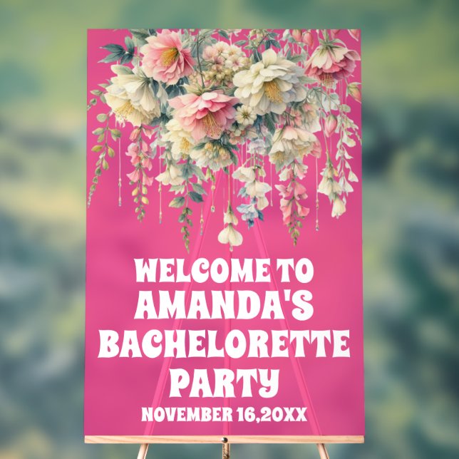 Hot Pink Acrylic Floral Bachelorette Begrüßungszei Acrylschild (Neutral)