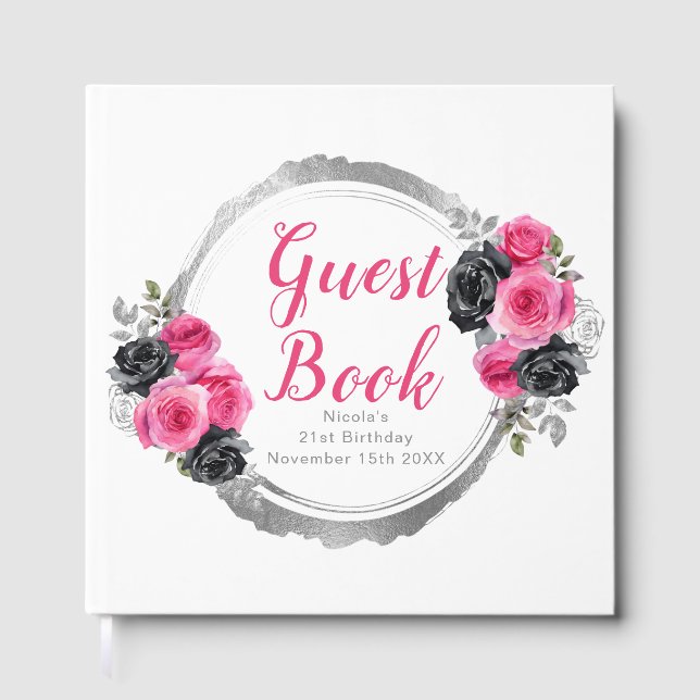 Hot Pink and Silver Elegant Flowers Birthday Party Gästebuch (Vorderseite)