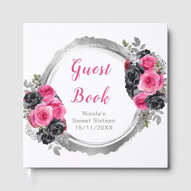 Hot Pink and Silver Elegant Flowers Sweet Sixteen Gästebuch (Vorderseite)