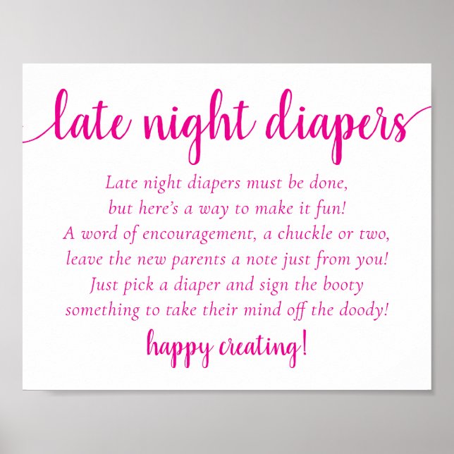Hot Pink Baby Dusche | Späte Nacht Windeln Zeichen Poster (Vorne)