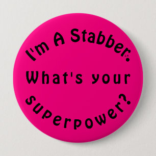 Hot Pink Black I bin ein Stabber Button