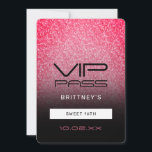 Hot Pink Black Ombre Glitzer Sweet 16. VIP Pass  Einladung<br><div class="desc">Kann an Ihre Bedürfnisse angepasst werden,  um Ihren Anzug zu erfüllen.
© Gorjo Designs. Made for you via Zazzle Plattform. 

// Benötigen Sie Hilfe bei der Anpassung Ihres Designs? Andere Ideen got? Kontaktieren Sie mich (Zoe) direkt.</div>