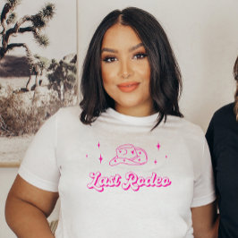 Hot Pink Brides Last Rodeo Junggeselinnen-Abschied T-Shirt