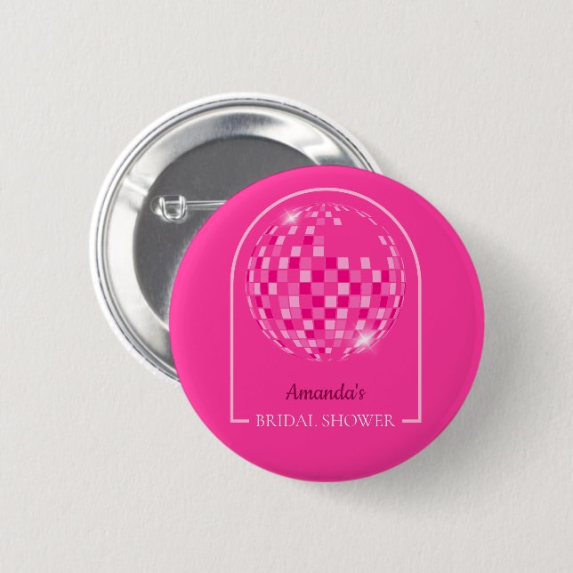 Hot Pink Disco Boogie Brautparty Button (Vorne & Hinten)