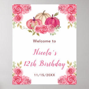 Hot Pink Floral Pumpkins Geburtstag Willkommen Poster