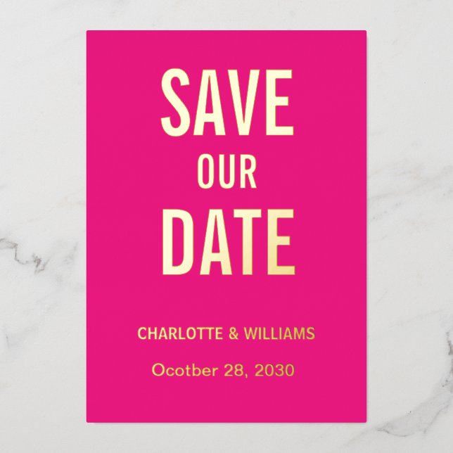 Hot Pink Foto Overlay Save the Date Gold Folieneinladung (Vorderseite)