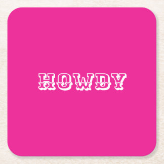Hot Pink Howdy Style Rechteckiger Pappuntersetzer
