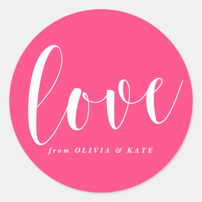 Hot Pink Liebe Moderne Kalligraphie Personalisiert Runder Aufkleber (Vorderseite)
