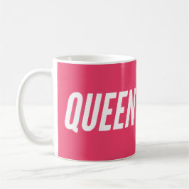 Hot Pink Queen Kaffeetasse