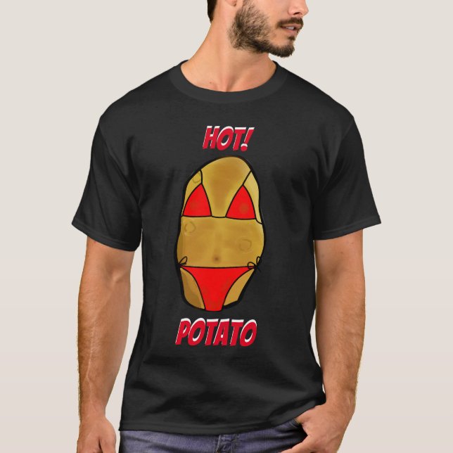 Hot Potato Novelty T - Shirt (Vorderseite)
