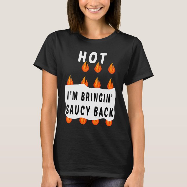 HOT SAUCES I'm Bringin' Saucy back Group Halloween T-Shirt (Vorderseite)