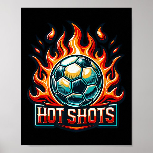 Hot Shots Soccer Team  Poster (Vorne)