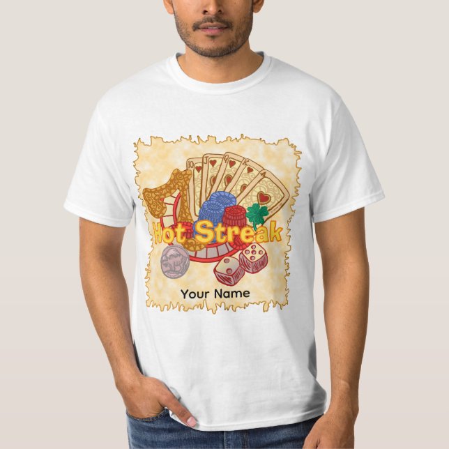 Hot Streak Poker T-Shirt (Vorderseite)