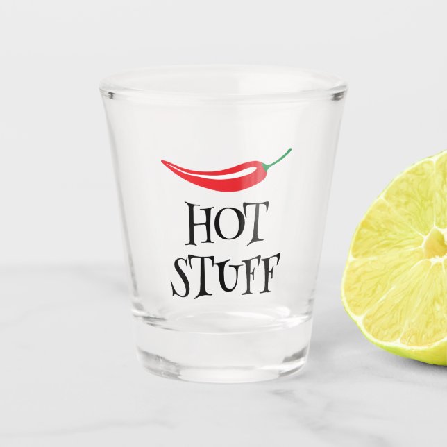 Hot Stube lustig würzig Cayenne Chili Pfeffer Schnapsglas (Vorderseite)