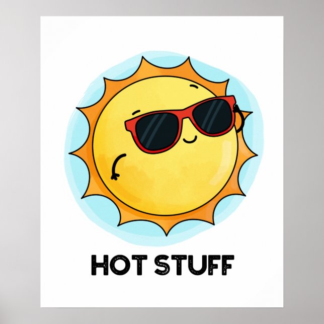 Hot Stuff Funny Sun Pub Poster (Vorne)