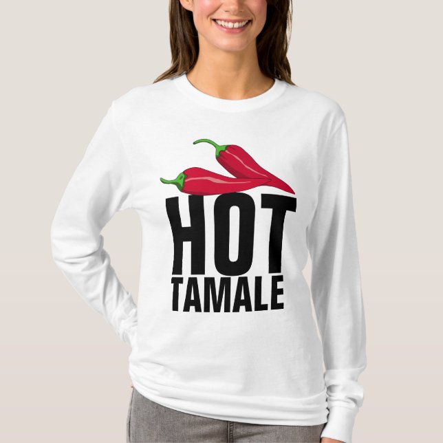 HOT TAMALE LADIES T - SHIRT (Vorderseite)