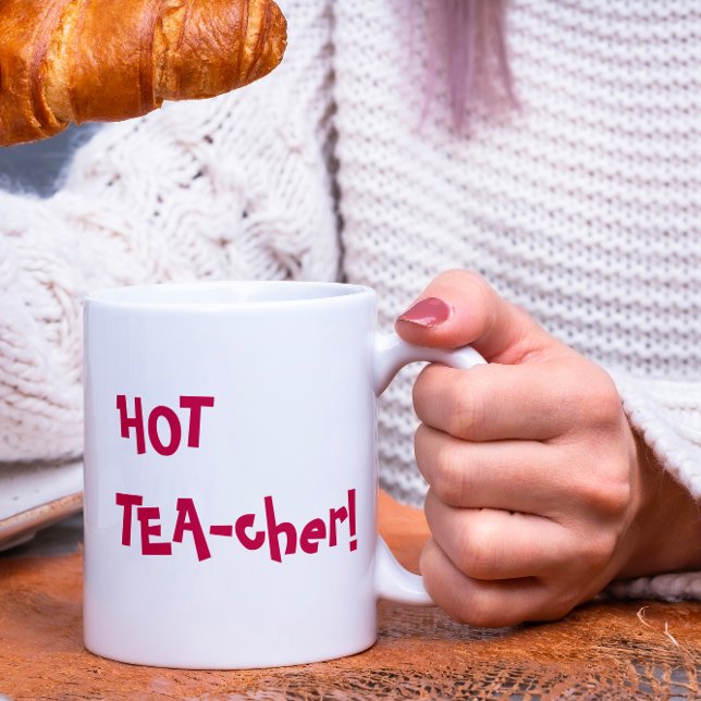 Hot Teacher - lustiger TEA-cher-Puff Zweifarbige Tasse (Von Creator hochgeladen)
