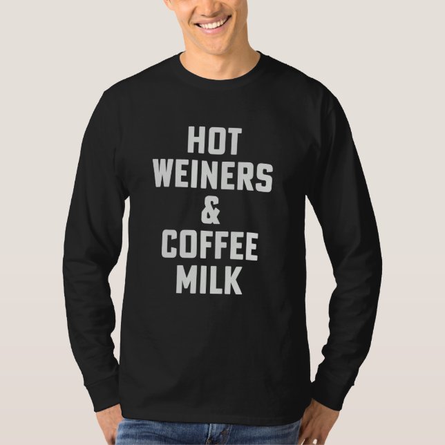 Hot Weiners And Coffee Milk Rhode Island Food 3 Al T-Shirt (Vorderseite)