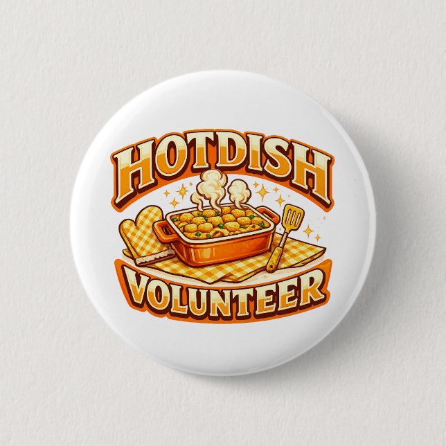 HOTDISH-Freiwilliger Button (Vorderseite)