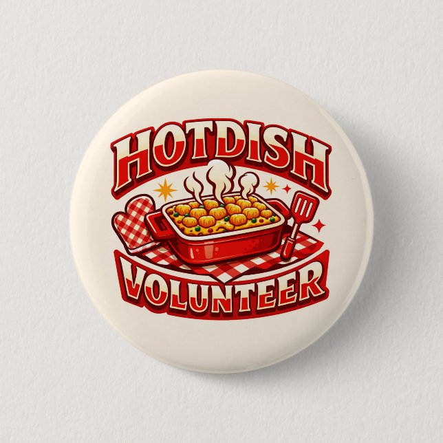 HOTDISH-Freiwilliger Button (Vorderseite)