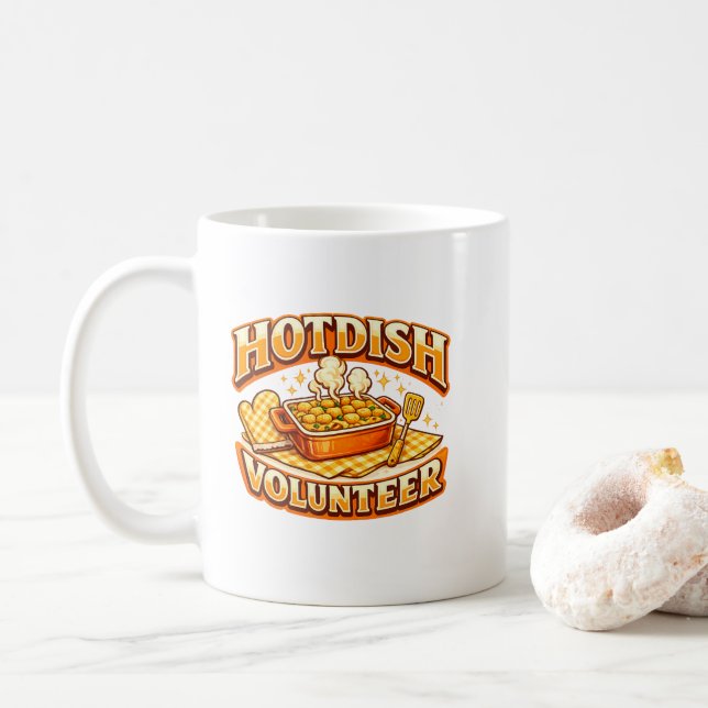 HOTDISH-Freiwilliger Kaffeetasse (Mit Donut)