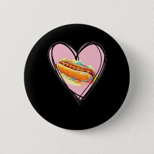 Hotdog ist mein Valentinstag Ich liebe Hot-dog Ich Button