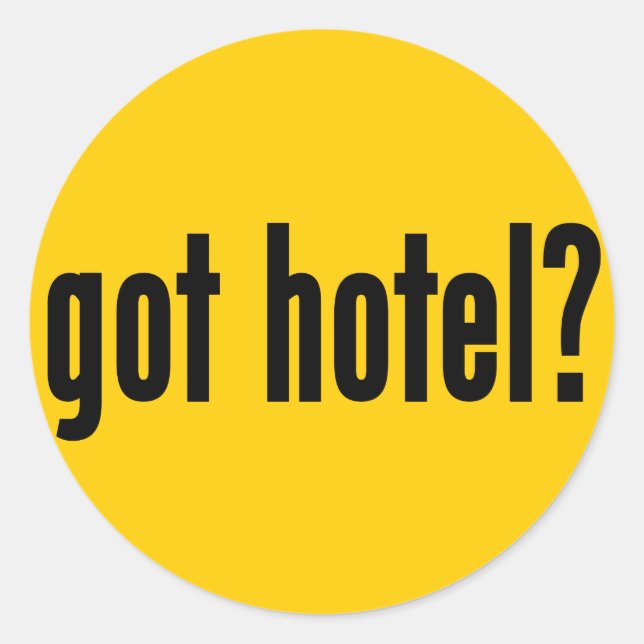 Hotel got? runder aufkleber (Vorderseite)