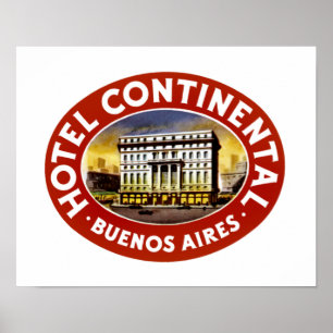 Hotel kontinentales Buenos Aires Poster