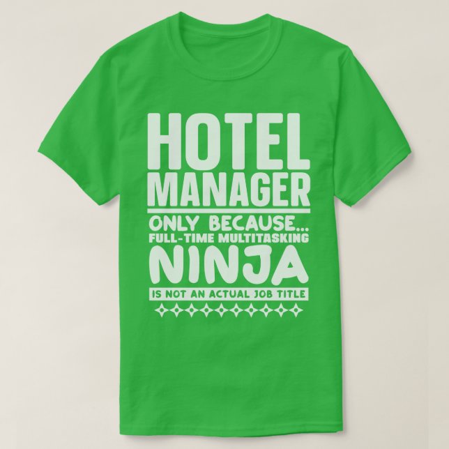 Hotel Manager Ninja T-Shirt (Design vorne)