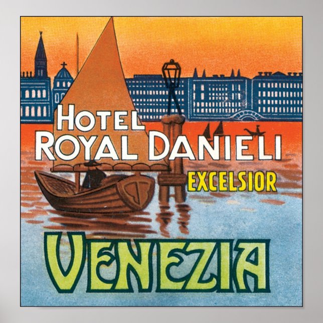 Hotel Royal Danieli Excelsior Venezia Poster (Vorne)